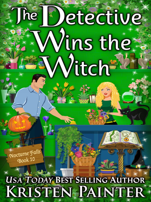 Title details for The Detective Wins the Witch by Kristen Painter - Available